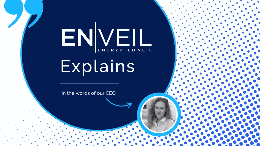 Enveil Explains